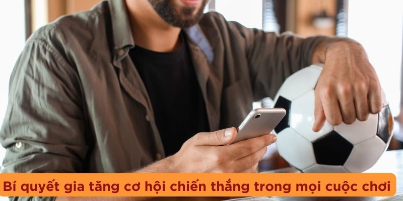 Bí quyết gia tăng cơ hội chiến thắng trong kèo cược ném biên 