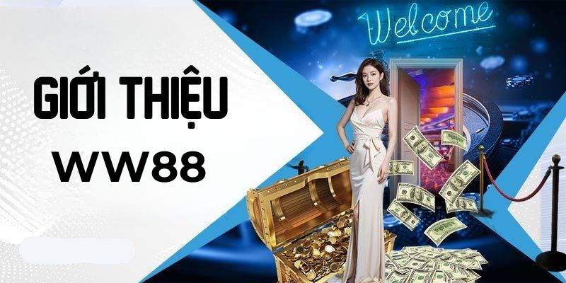 Tìm hiểu nhà cái WW88